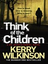 Think of the Children (eBook): Jessica Daniel Series, Book 4
